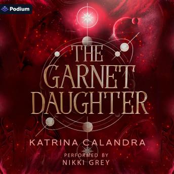 The Garnet Daughter: The Viridian Priestess, Book 3
