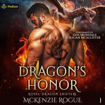 Dragon's Honor: Royal Dragon Shifters, Book 1