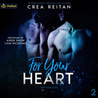 For Your Heart: For Your Love, Book 2