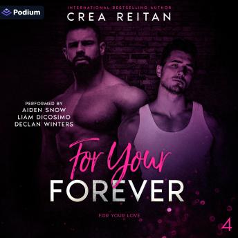 For Your Forever: For Your Love, Book 4