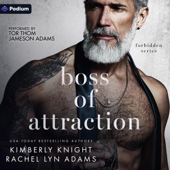 Boss of Attraction: Forbidden Series, Book 3
