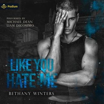 Like You Hate Me: Hawthorne University, Book 1