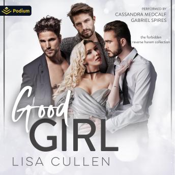 Good Girl: A Forbidden Reverse Harem Collection Standalone