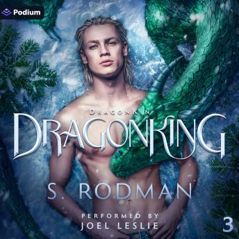 DragonKing: DragonKin, Book 3
