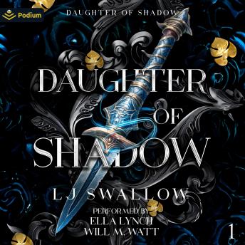Daughter of Shadow: Daughter of Shadow, Book 1