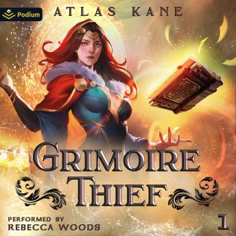 Grimoire Thief Volume 1: Hero's Gambit: Grimoire Thief, Book 1