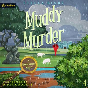 Muddy Murder: Shayla Murphy Mysteries, Book 4