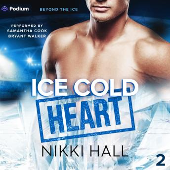 Ice Cold Heart: Beyond the Ice, Book 2
