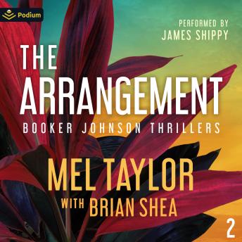 The Arrangement: Booker Johnson Thrillers, Book 2