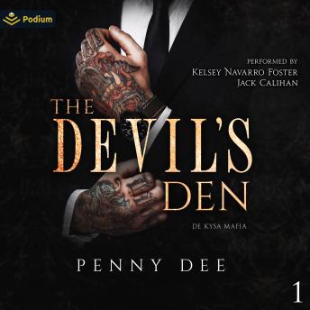 The Devil's Den: De Kysa Mafia, Book 1