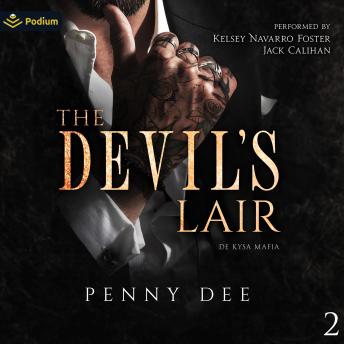 The Devil's Lair: De Kysa Mafia, Book 2
