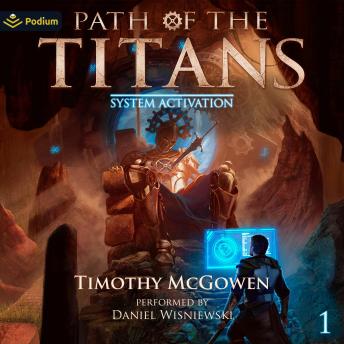 System Activation: Path of the Titans, Book 1