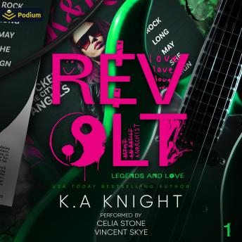Revolt: Legends and Love, Book 1