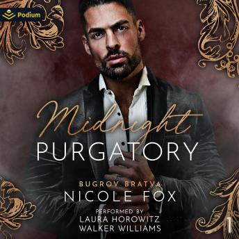 Midnight Purgatory: Bugrov Bratva, Book 1