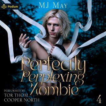 Perfectly Perplexing Zombie: Wendall's Story: Perfect Pixie Series, Book 4