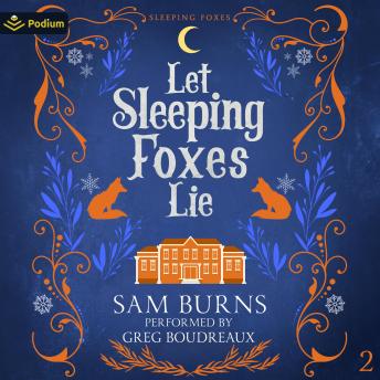 Let Sleeping Foxes Lie: Sleeping Foxes, Book 2
