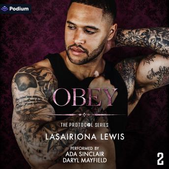 Obey: The Protocol Series, Book 2
