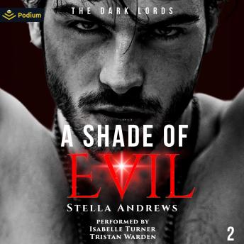A Shade of Evil: The Dark Lords, Book 2