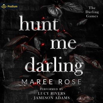 Hunt Me Darling: The Darling Games, Book 1