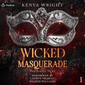 Wicked Masquerade: The Sinful Duet, Book 1