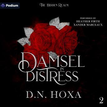 Damsel in Distress: The Hidden Realm, Book 2