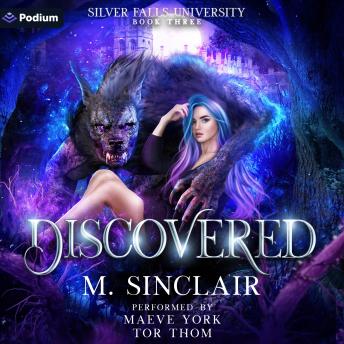 Discovered: Silver Falls University, Book 3