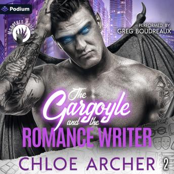The Gargoyle and the Romance Writer: Monsters Hollow, Book 2
