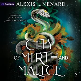 City of Mirth and Malice: Vows of Vengeance, Book 2