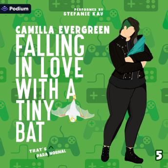 Falling in Love with a Tiny Bat: That's (Para) Normal, Book 5