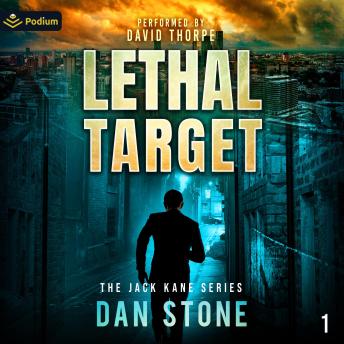 Lethal Target: The Jack Kane Series, Book 1