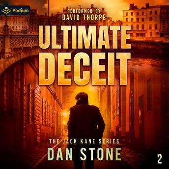 Ultimate Deceit: The Jack Kane Series, Book 2
