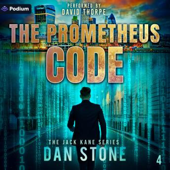 The Prometheus Code: The Jack Kane Series, Book 4