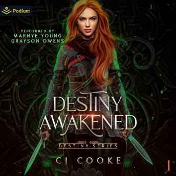 Destiny Awakened: Destiny Series, Book 1