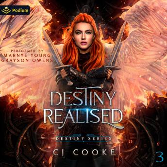 Destiny Realised: Destiny Series, Book 3