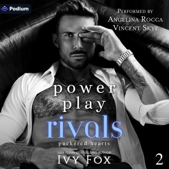 Power Play Rivals: Puckered Hearts, Book 2