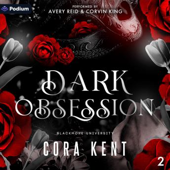 Dark Obsession: Blackmore University, Book 2