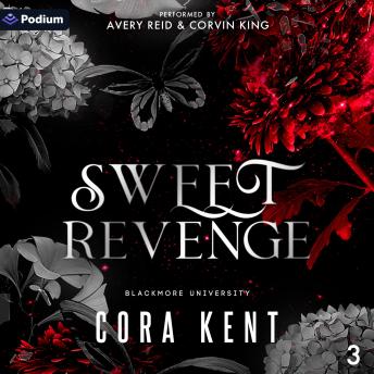 Sweet Revenge: Blackmore University, Book 3