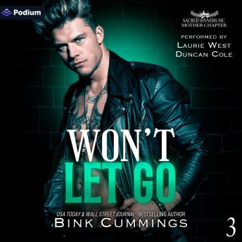 Won't Let Go: Sacred Sinners MC-Mother Chapter, Book 3