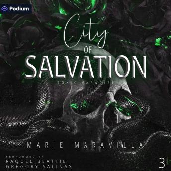 City of Salvation: Toxic Paradise, Book 3