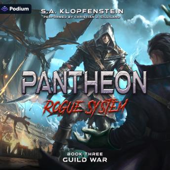 Guild War: Pantheon: Rogue System, Book 3