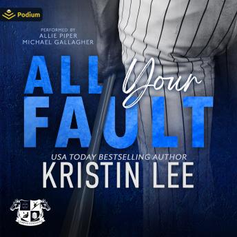 All Your Fault: A Campus Stallions Standalone