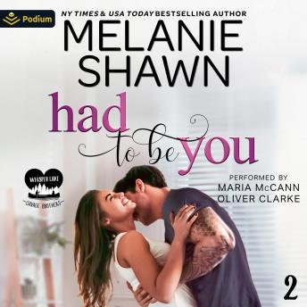 Had to Be You: Whisper Lake: Savage Brothers, Book 2