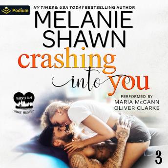 Crashing into You: Whisper Lake: Savage Brothers, Book 3