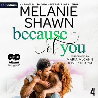 Because of You: Whisper Lake: Savage Brothers, Book 4
