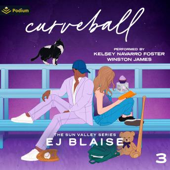 Curveball: The Sun Valley Series, Book 3