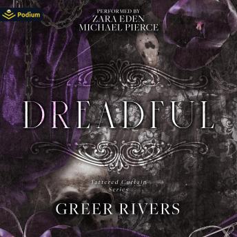 Dreadful: A Tattered Curtain Series Standalone