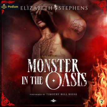 Monster in the Oasis: Population, Book 2