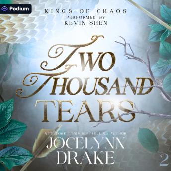 Two Thousand Tears: Kings of Chaos, Book 2