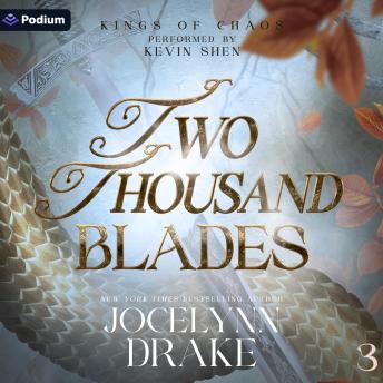 Two Thousand Blades: Kings of Chaos, Book 3