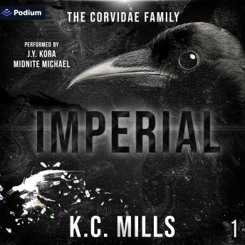 Imperial: The Corvidae Family, Book 1